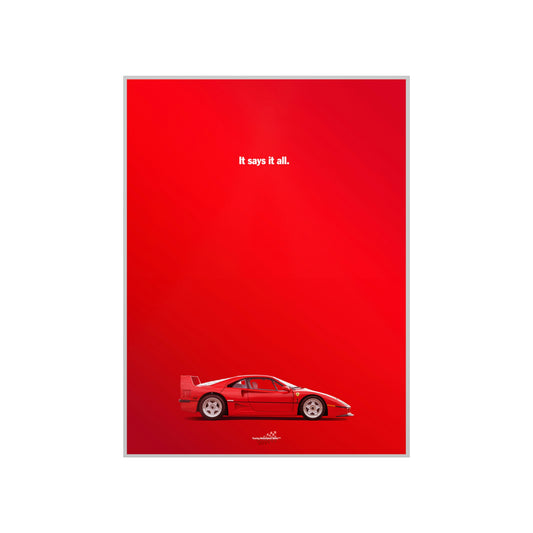 Ferrari "It says it all" Poster 18x24